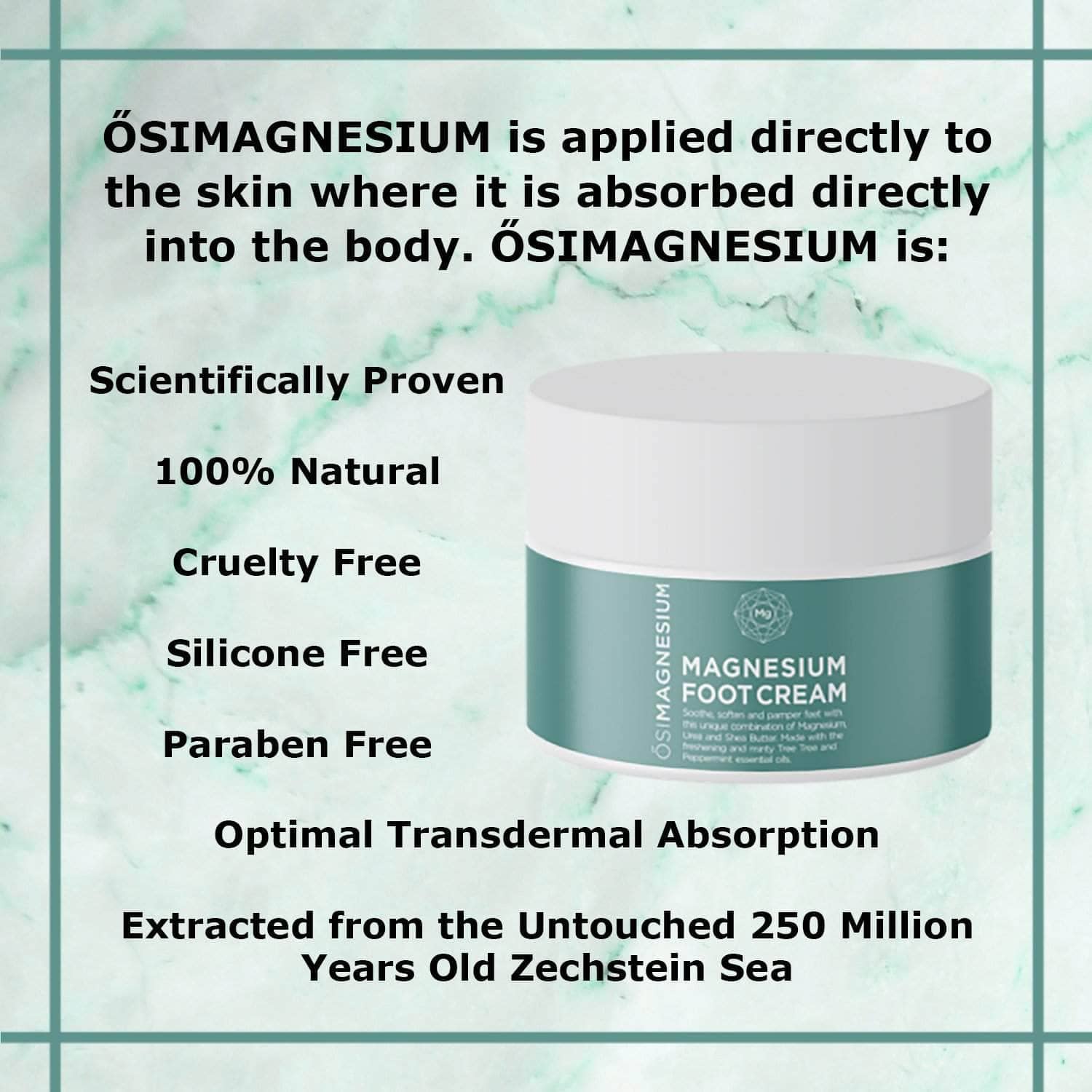 ŐSIMAGNESIUM Foot Cream jar displayed with infographic highlighting scientific benefits of magnesium absorption